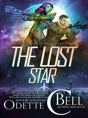 cover image of The Lost Star Episode Three